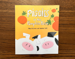 Mary Peterson and Jennifer Rofé’s book “Piggies in the Pumpkin Patch.”